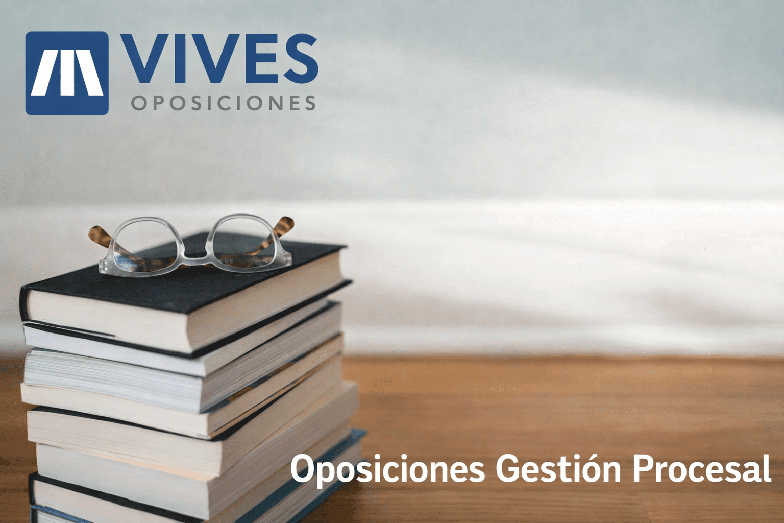 Oposiciones de Gestión Procesal